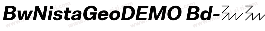 BwNistaGeoDEMO Bd字体转换